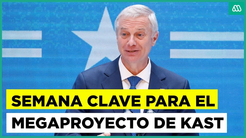 Semana clave para el megaproyecto de José Antonio Kast