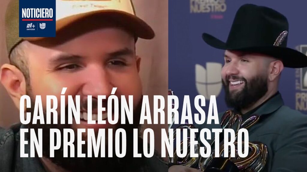 Carín León celebra 10 nominaciones a Premio Lo Nuestro