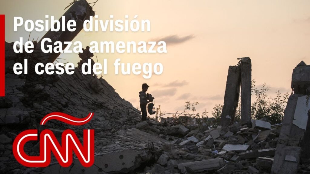 División de Gaza entre Israel y Hamas es cada vez más probable tras cese del fuego