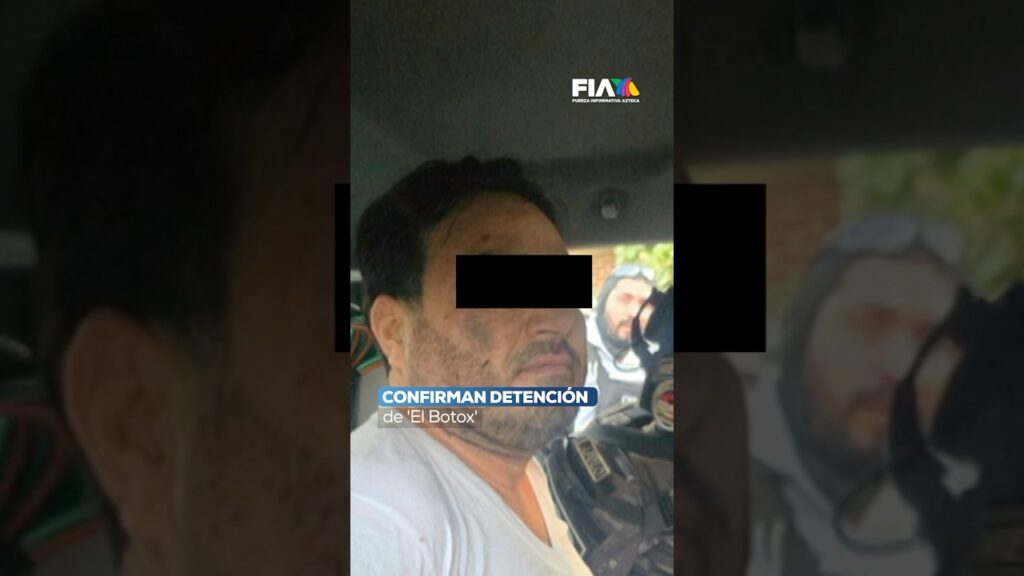 Detienen a “El Botox”, líder del CJNG, en operativo federal en Michoacán