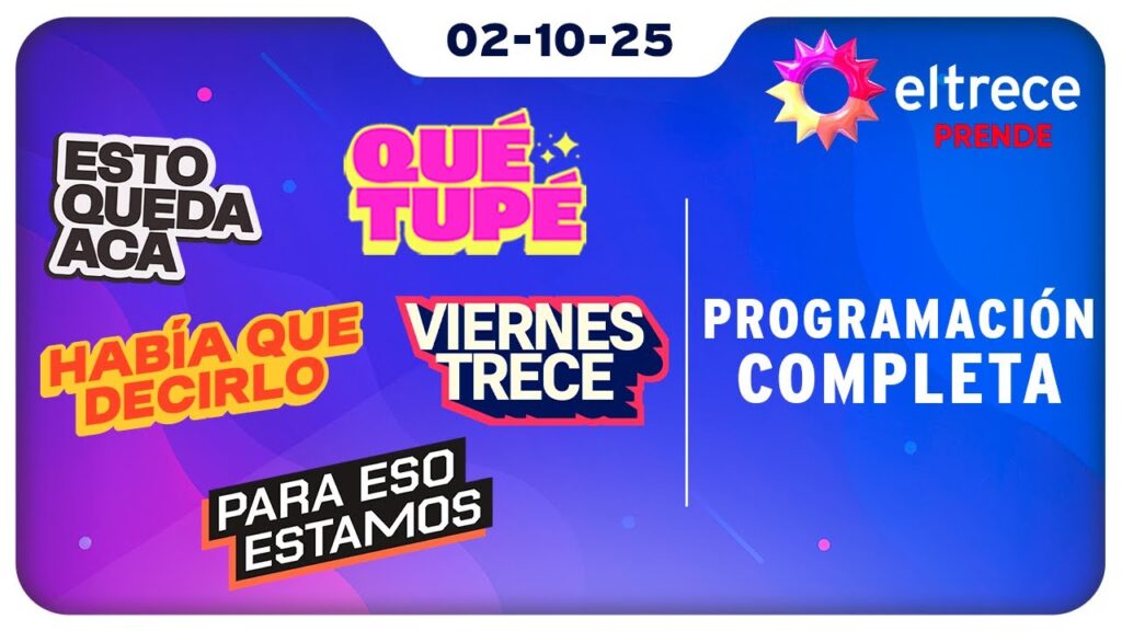 #eltreceprende Programación completa del 02/10/25