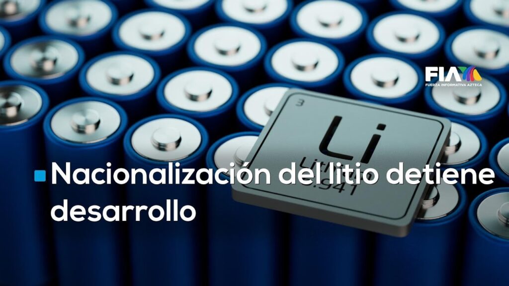 Nacionalización del litio en Sonora detiene desarrollo y abandona a Bacadéhuachi