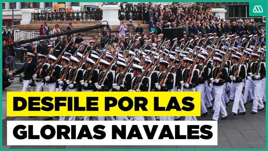 Desfile en honor a las Glorias Navales 2026