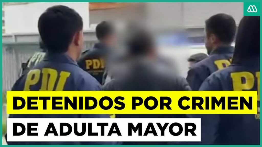 Detenidos por homicidio de adulta mayor
